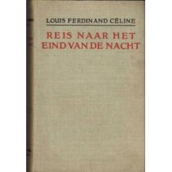 Louis Ferdinand Celine - Reis naar het einde van de nacht