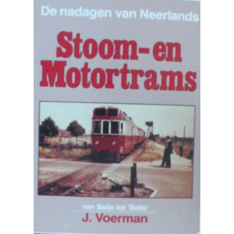 De nadagen van Neerlands Stoom- en Motortrams.