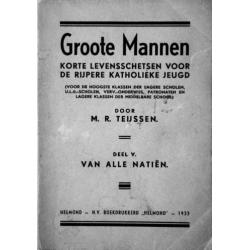 GROOTE MANNEN deel V door M.R. TEIJSSEN > VIERDE BOEK GRATIS