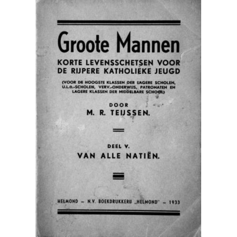 GROOTE MANNEN deel V door M.R. TEIJSSEN > VIERDE BOEK GRATIS