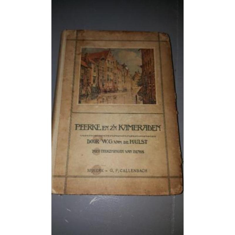 Antiek oud boek Peerke en z'n kameraden W.G. v/d Hulst 1919