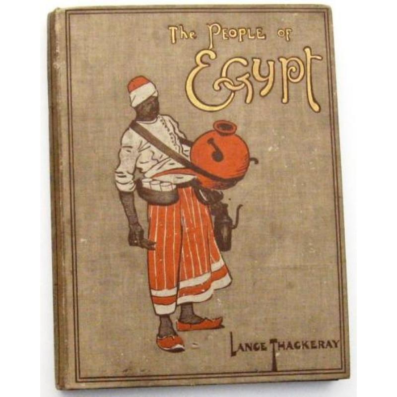 The People of Egypt 1910 Lance Thackeray - Egypte